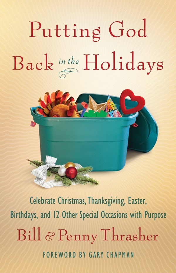 Cover image for Putting God Back in the Holidays, isbn: 9780802486745