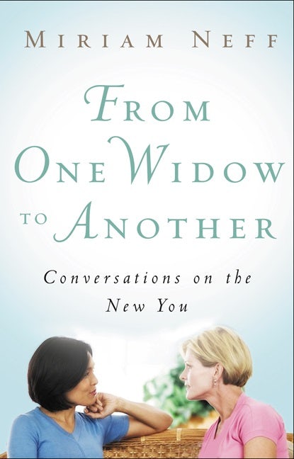 Cover image for From One Widow to Another, isbn: 9780802487841