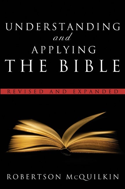 Cover image for Understanding and Applying the Bible, isbn: 9780802490926
