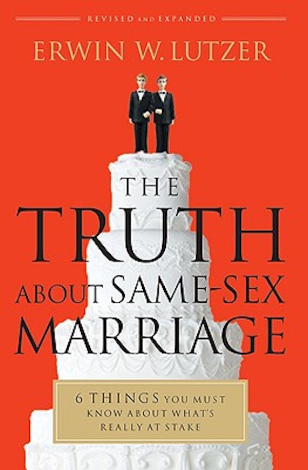 Cover image for The Truth about Same-Sex Marriage, isbn: 9780802491770