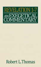 Cover image for Revelation 1-7 Exegetical Commentary, isbn: 9780802492654