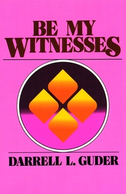 Cover image for Be My Witnesses, isbn: 9780802800510