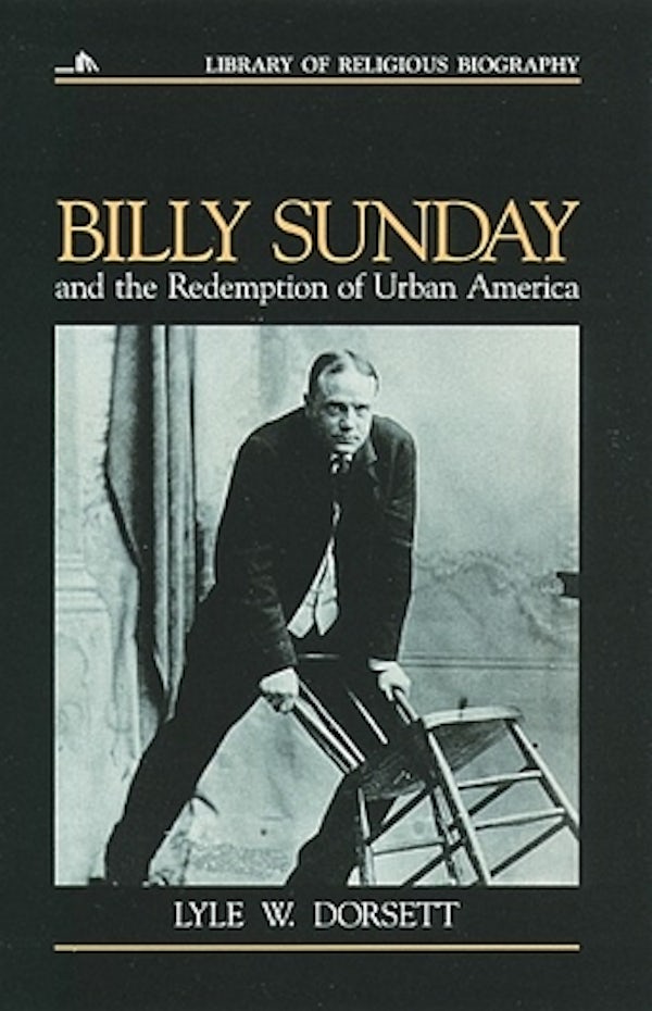 Cover image for Billy Sunday and the Redemption of Urban America, isbn: 9780802801517