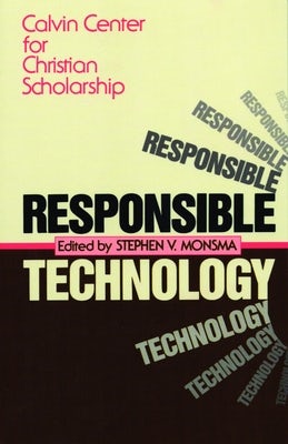 Cover image for Responsible Technology, isbn: 9780802801753