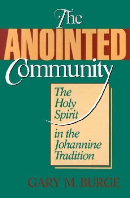 Cover image for The Anointed Community, isbn: 9780802801937
