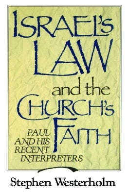 Cover image for Israel's Law and the Church's Faith, isbn: 9780802802880