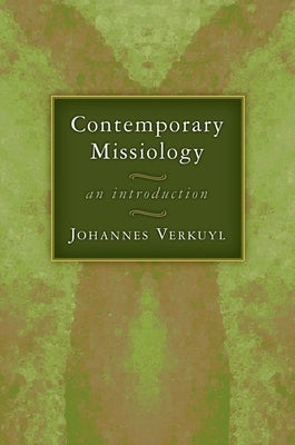 Cover image for Contemporary Missiology, isbn: 9780802803634