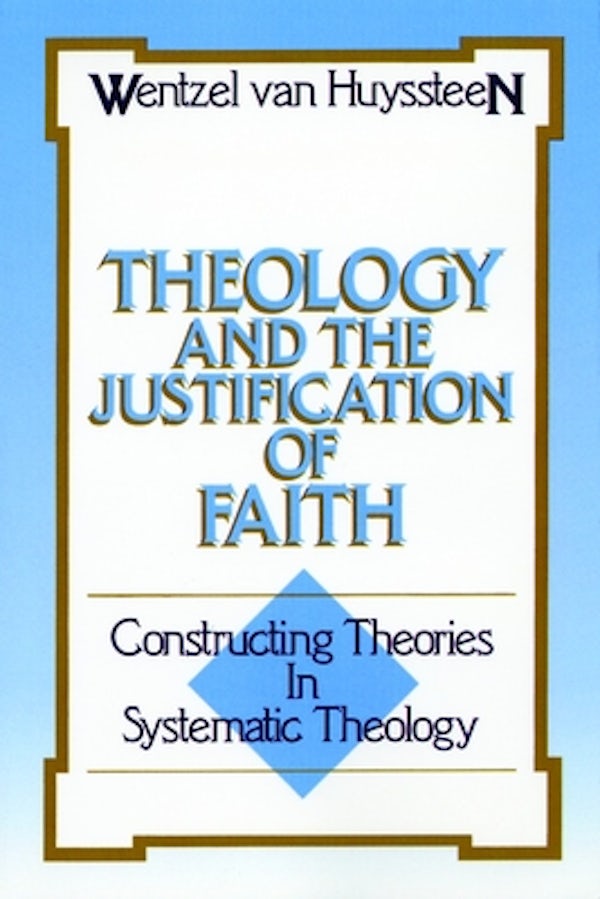Cover image for Theology and the Justification of Faith, isbn: 9780802803665