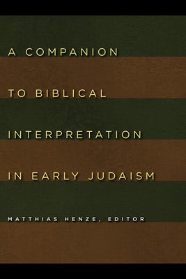 Cover image for A Companion to Biblical Interpretation in Early Judaism, isbn: 9780802803887