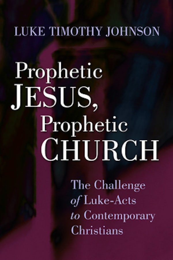 Cover image for Prophetic Jesus, Prophetic Church, isbn: 9780802803900