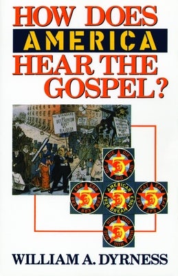 Cover image for How Does America Hear the Gospel?, isbn: 9780802804372