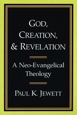 Cover image for God, Creation, and Revelation, isbn: 9780802804600