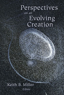 Cover image for Perspectives on an Evolving Creation, isbn: 9780802805126