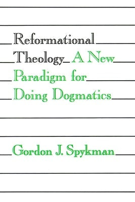 Cover image for Reformational Theology, isbn: 9780802805256