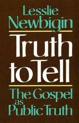 Cover image for Truth to Tell, isbn: 9780802806079