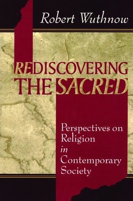 Cover image for Rediscovering the Sacred, isbn: 9780802806338