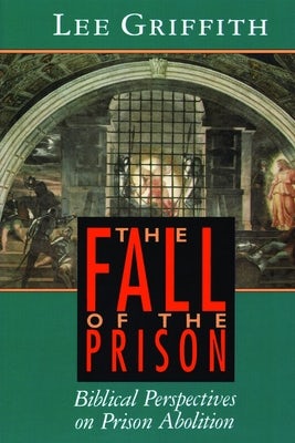 Cover image for The Fall of the Prison, isbn: 9780802806703