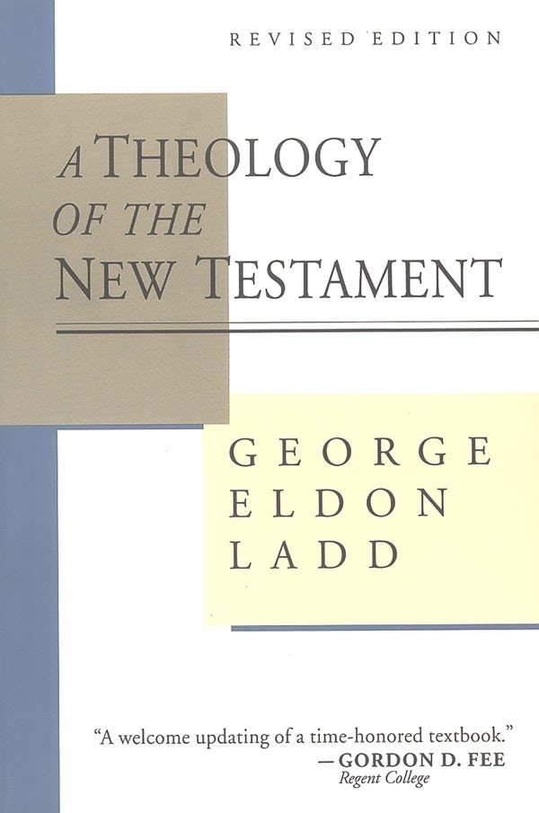 Cover image for A Theology of the New Testament, isbn: 9780802806802