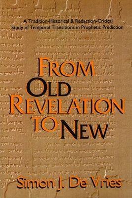 Cover image for From Old Revelation to New, isbn: 9780802806833