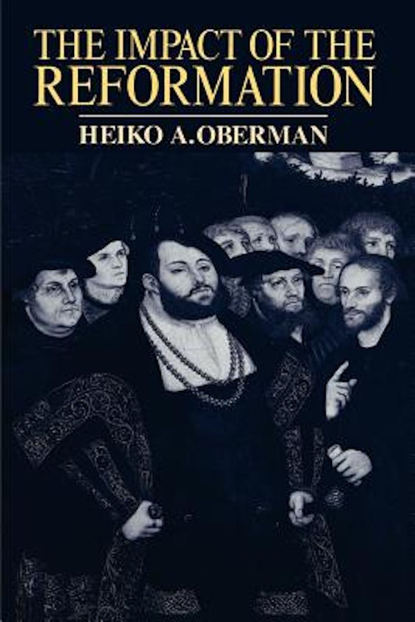 Cover image for The Impact of the Reformation, isbn: 9780802807328