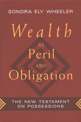 Cover image for Wealth as Peril and Obligation, isbn: 9780802807335