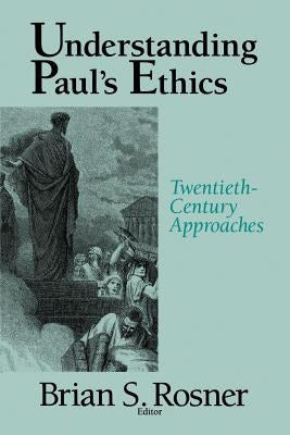 Cover image for Understanding Paul's Ethics, isbn: 9780802807496