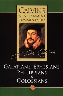 Cover image for The Epistles of Paul the Apostle to the Galatians, Ephesians, Philippians and Colossians, isbn: 9780802808110