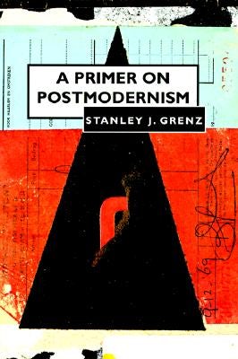 Cover image for A Primer on Postmodernism, isbn: 9780802808646