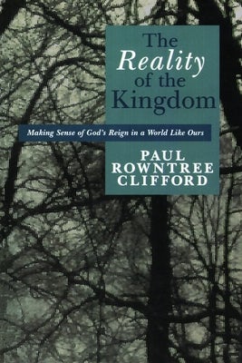 Cover image for The Reality of the Kingdom, isbn: 9780802808677