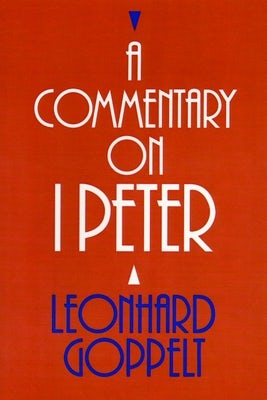 Cover image for A Commentary on I Peter, isbn: 9780802809643