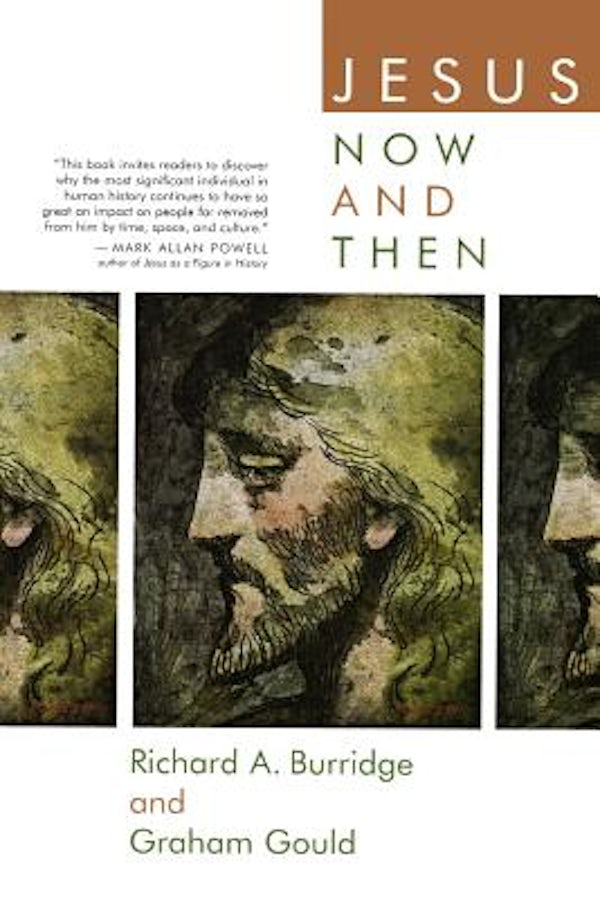 Cover image for Jesus Now and Then, isbn: 9780802809773