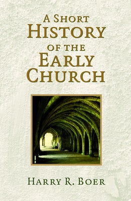 Cover image for A Short History of the Early Church, isbn: 9780802813398