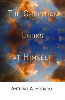 Cover image for The Christian Looks at Himself, isbn: 9780802815958