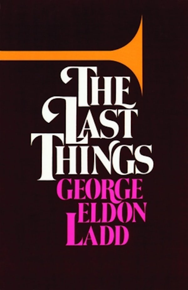 Cover image for The Last Things, isbn: 9780802817273