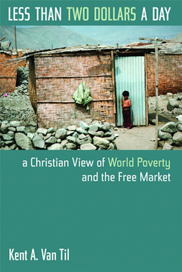 Cover image for Less Than Two Dollars a Day, isbn: 9780802817679