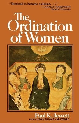 Cover image for The Ordination of Women, isbn: 9780802818508