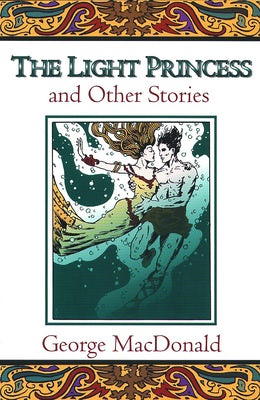 Cover image for The Light Princess and Other Stories, isbn: 9780802818614