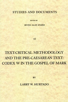 Cover image for Text-Critical Methodology and the Pre-Caesarean Text, isbn: 9780802818720