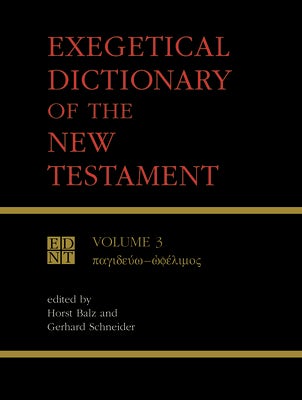 Cover image for Exegetical Dictionary of the New Testament, Vol. 3, isbn: 9780802821300