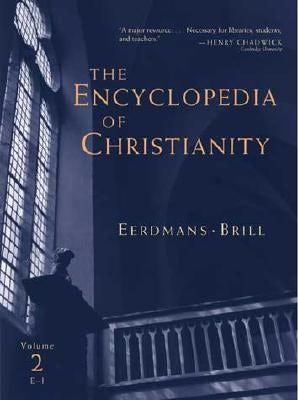 Cover image for The Encyclopedia of Christianity, isbn: 9780802824141