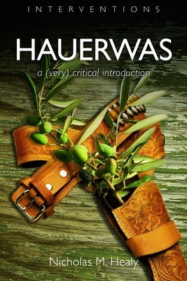 Cover image for Hauerwas, isbn: 9780802825995