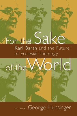 Cover image for For the Sake of the World, isbn: 9780802826992