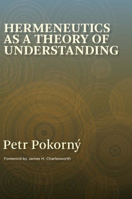 Cover image for Hermeneutics as a Theory of Understanding, isbn: 9780802827210