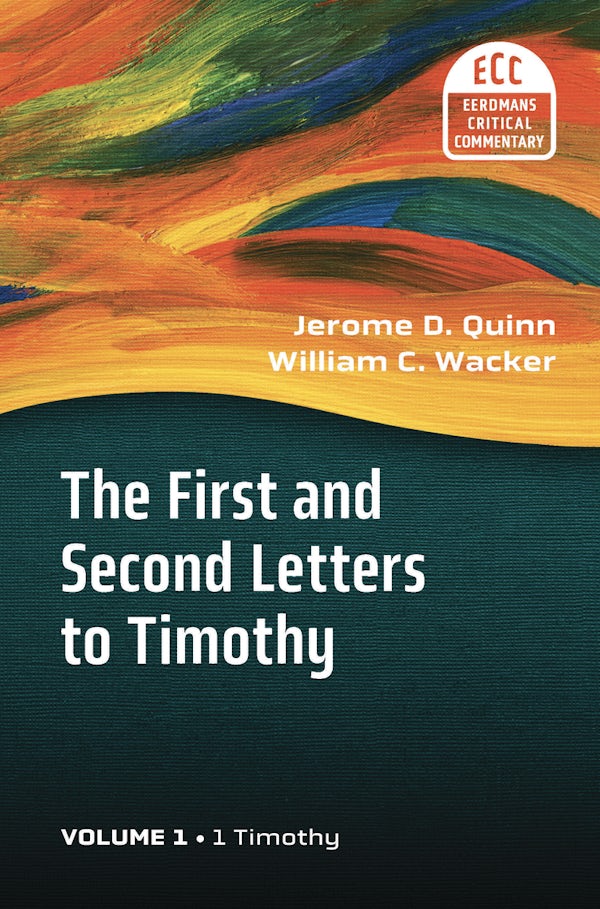 Cover image for The First and Second Letters to Timothy, Volume 1, isbn: 9780802827302