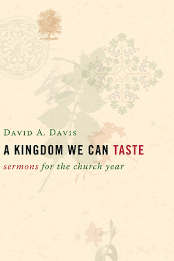 Cover image for A Kingdom We Can Taste, isbn: 9780802827470