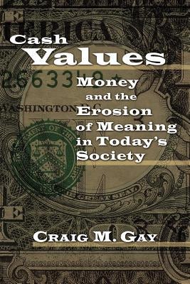 Cover image for Cash Values, isbn: 9780802827753
