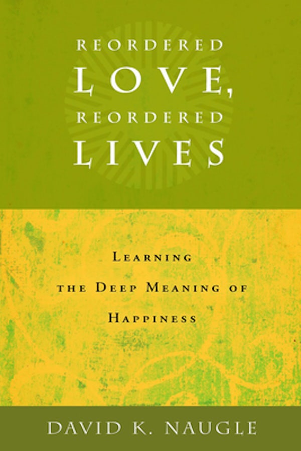 Cover image for Reordered Love, Reordered Lives, isbn: 9780802828170