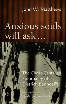 Cover image for Anxious Souls Will Ask, isbn: 9780802828415