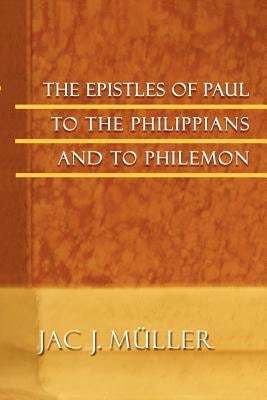 Cover image for The Epistles of Paul to the Philippians and to Philemon, isbn: 9780802828514