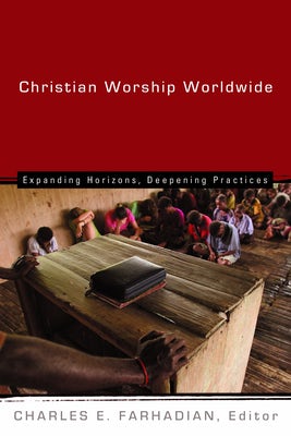 Cover image for Christian Worship Worldwide, isbn: 9780802828538
